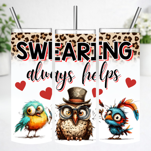 Always Helps Owl Tumbler