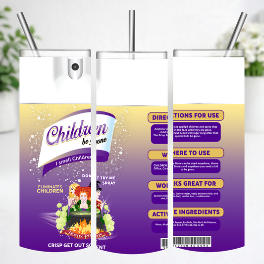 Children Be Gone Tumbler